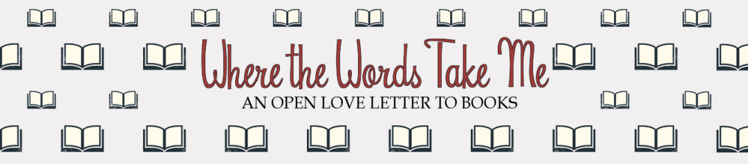 Where the Words Take Me